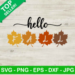 Hello Fall SVG, Fall Leaves SVG, Autumn SVG