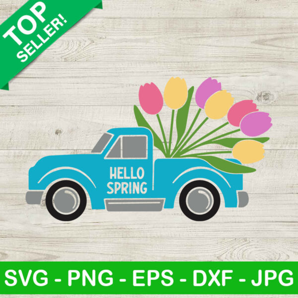 Hello spring truck car SVG, Spring truck car SVG, Flower truck SVG