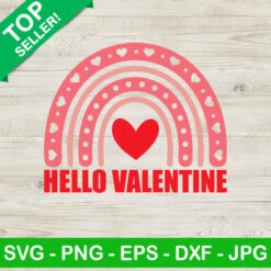 Hello valentine rainbow SVG, Rainbow heart SVG, Happy valentine day SVG