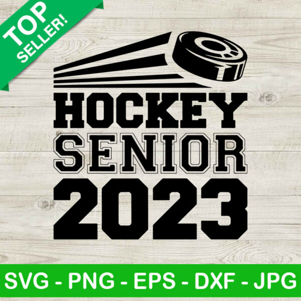 Hockey senior 2023 SVG, Senior 2023 SVG, Hockey SVG