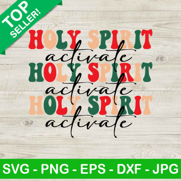 Holy spirit active SVG, Jesus SVG, God faith SVG