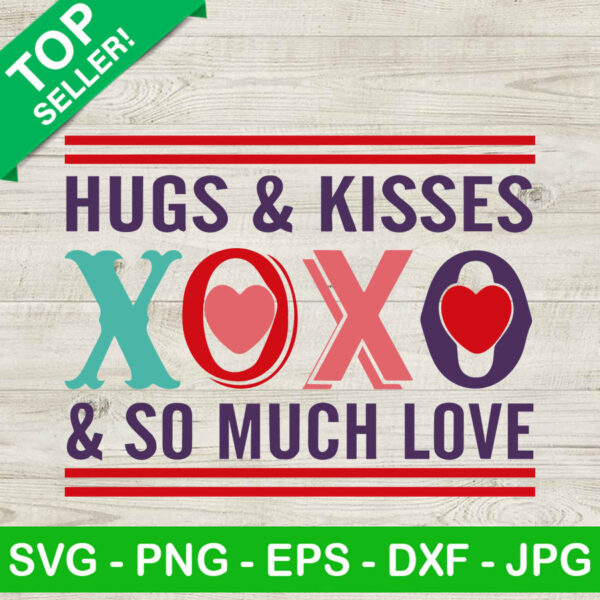 Hugs and kisses xoxo SVG, Valentine's day SVG, Hugs and kisses SVG