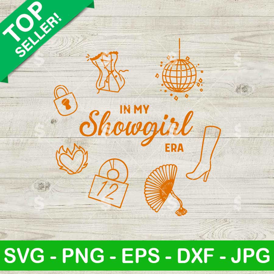 In My Showgirl Era SVG