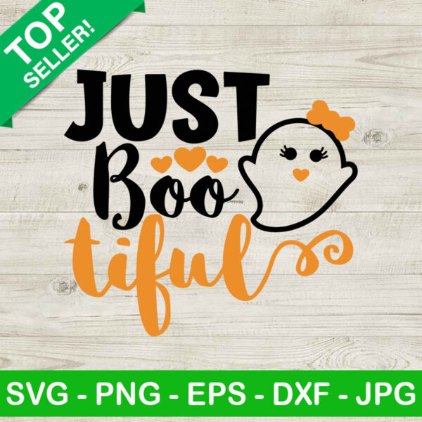 Just Bootiful SVG, Bootiful Halloween SVG, Halloween SVG