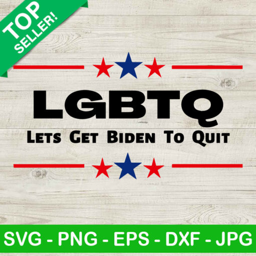 LGBTQ SVG Lets get Biden to quit SVG Anti biden SVG