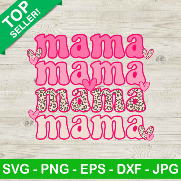 Leopard Retro Mama SVG, Mama Valentine SVG, Pink Mama SVG