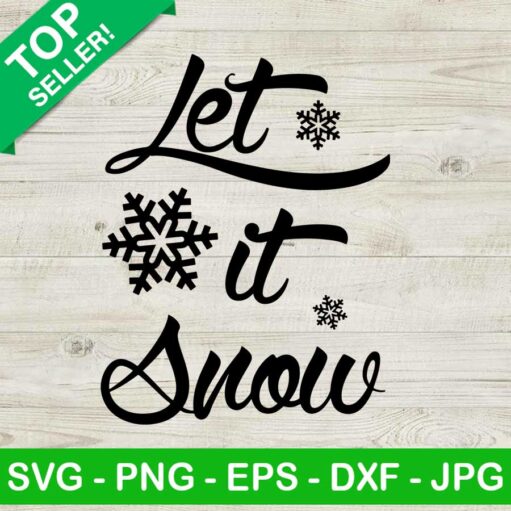 Let it snow SVG cut file