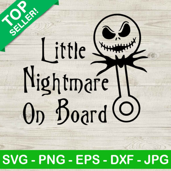 Little Nightmare On Board SVG, Jack Skellington SVG, Halloween SVG