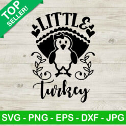 Little turkey SVG, Cute Turkey SVG, Thanksgiving SVG