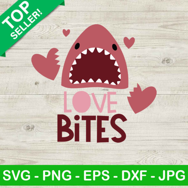 Love bites shark valentine SVG, Shark valentine SVG, Love bites valentine SVG