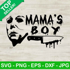 Mama's boy Michael Myers SVG, Michael Myers SVG, Halloween SVG