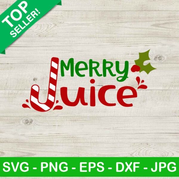 Merry Juice SVG, Christmas Drink SVG, Merry Christmas SVG