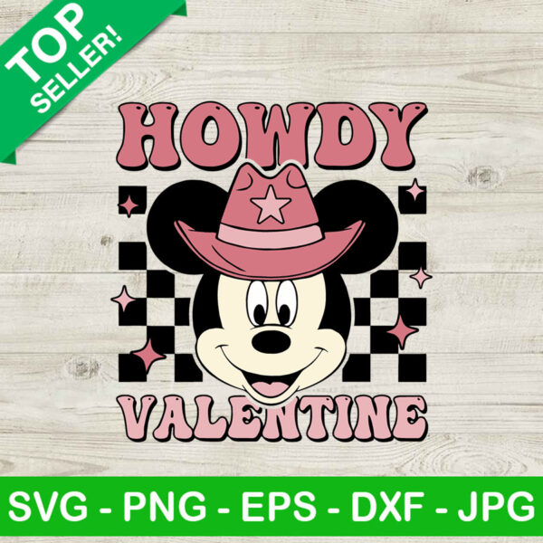 Mickey Howdy Valentine SVG, Funny Valentine SVG, Disney Mickey SVG