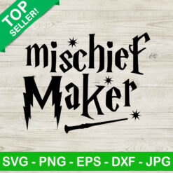 Mischief maker wizard SVG, Mischief maker SVG, Harry potter SVG