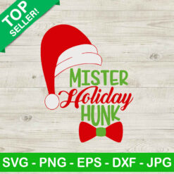 Mister holiday hunk SVG, Santa claus SVG, Funny christmas SVG