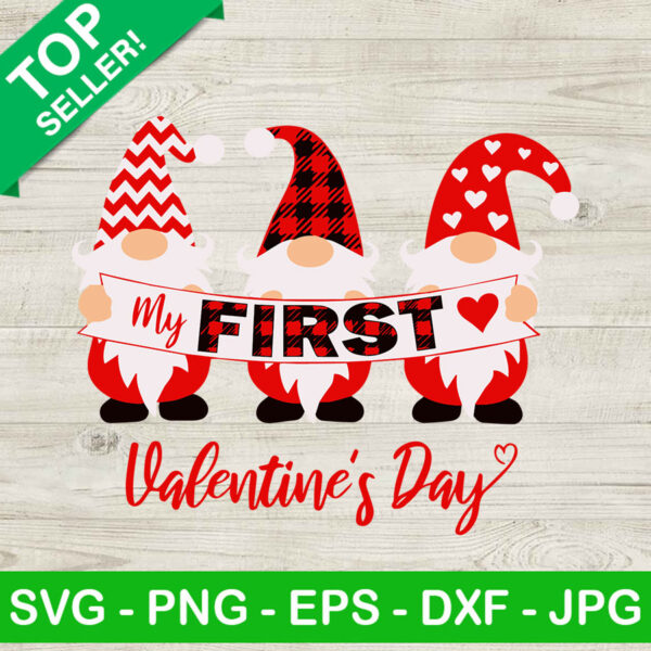 My first valentine's day gnomes SVG, Valentine's gnomes SVG, Valentine's day SVG