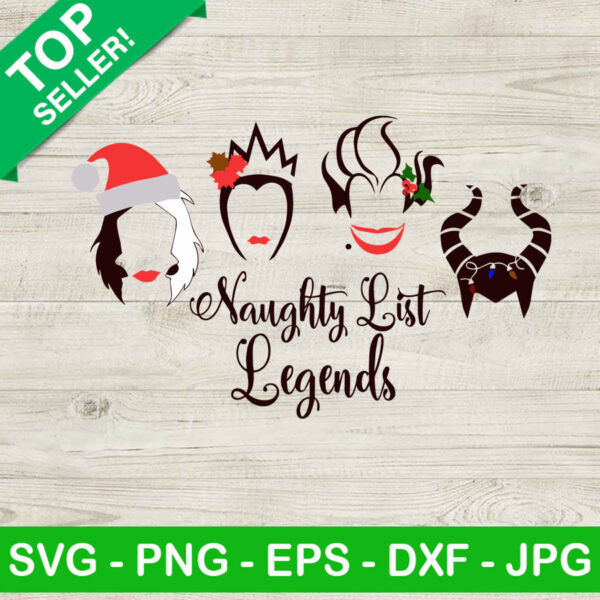 Naughty list legend christmas SVG, Villain witches SVG, Christmas SVG
