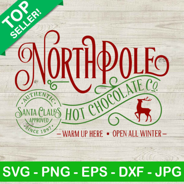 Northpole hot chocolate co SVG, Hot chocolate SVG, Santa claus christmas SVG