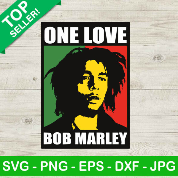 One Love Bob Marley SVG, Bob Marley SVG, Love Bob Marley SVG