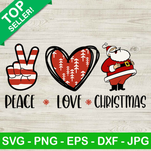 Peace Love Christmas Santa SVG, Santa Claus Christmas SVG, Peace Love Santa Claus SVG