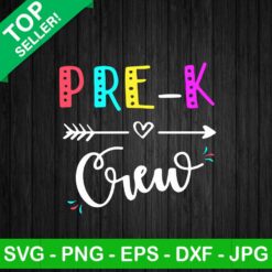 Pre K Crew SVG, Pre K School SVG, Back To School SVG