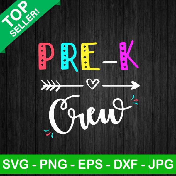 Pre K Crew SVG, Pre K School SVG, Back To School SVG