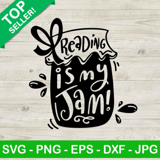 Reading Is My Jam SVG, Reading Books SVG, Books SVG