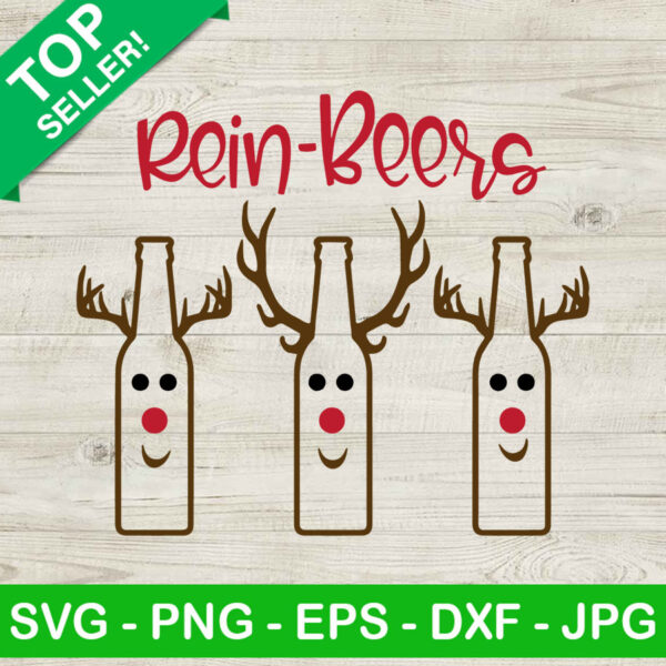 Rein beers funny christmas SVG, Funny adult christmas SVG, Rein beers SVG