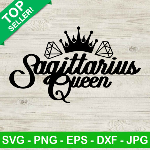 Sagittarius Queen SVG Sagitarius zodiac SVG Sagittarius astrology SVG