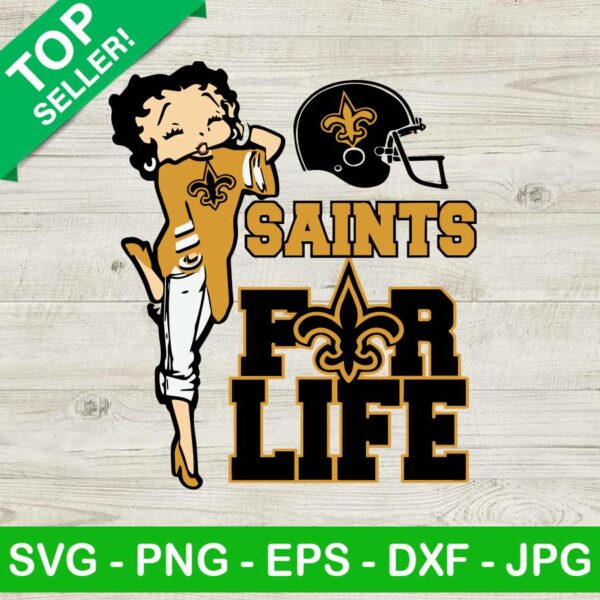 Saints for life SVG, New Orleans Saints SVG, Betty boop SVG