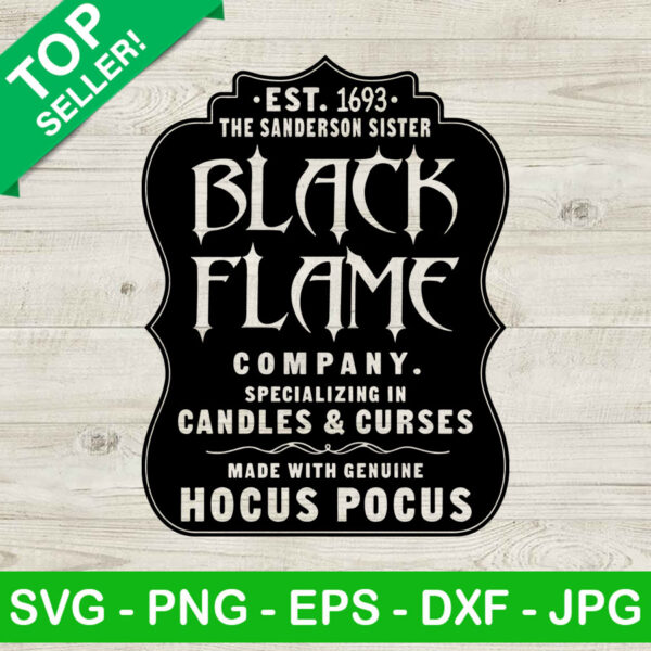 Sanderson Sister Black Flame SVG, Black Flame Candle SVG, Sanderson Sisters Witches Halloween SVG