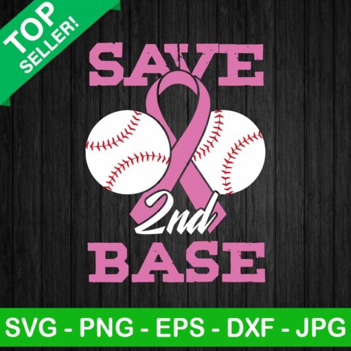 Save the second base breast cancer SVG, Save Second Base SVG, Funny Baseball Breast Cancer Awareness SVG