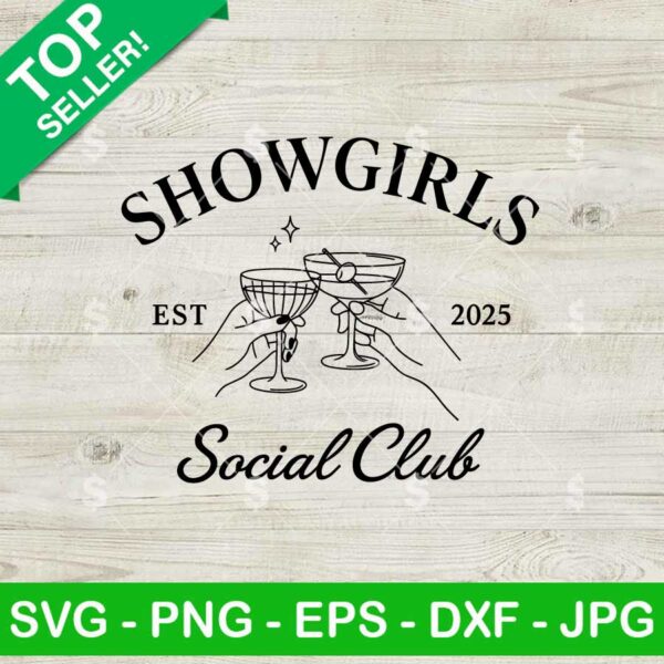 Showgirl Social Club SVG