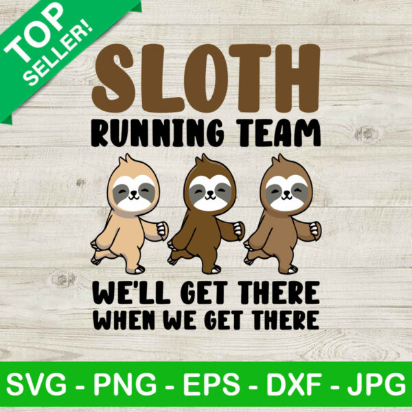 Sloth Running Team SVG, Sloth Running Funny SVG, Running SVG