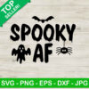 Spooky AF SVG, Spooky season halloween SVG, Halloween SVG