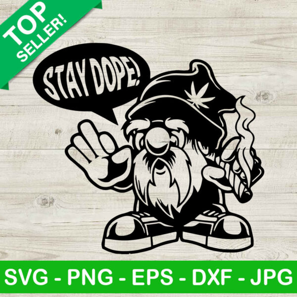 Stay dope gnomes SVG, Gnome Smoking Weed SVG, Cannabis Smoking SVG