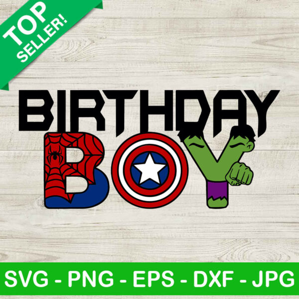Superhero Birthday Boy SVG, Spider Man Birthday Boy SVG, Marvel SVG