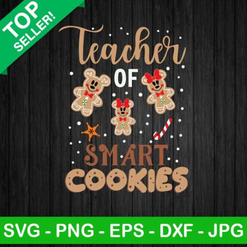 Teacher Of Smart Cookies SVG