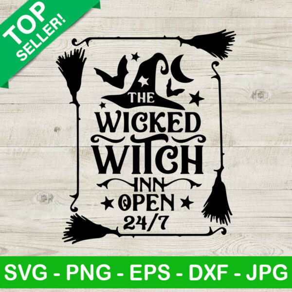 The Wicked Witch Inn Open 24h SVG, The Wicked SVG, Witches SVG