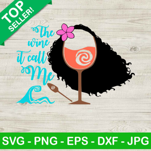 The wine is call me Moana SVG Disney moana SVG
