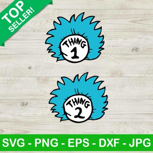 Thing 1 Thing 2 dr seuss SVG, Dr seuss SVG, Face thing 1 and thing 2 head SVG