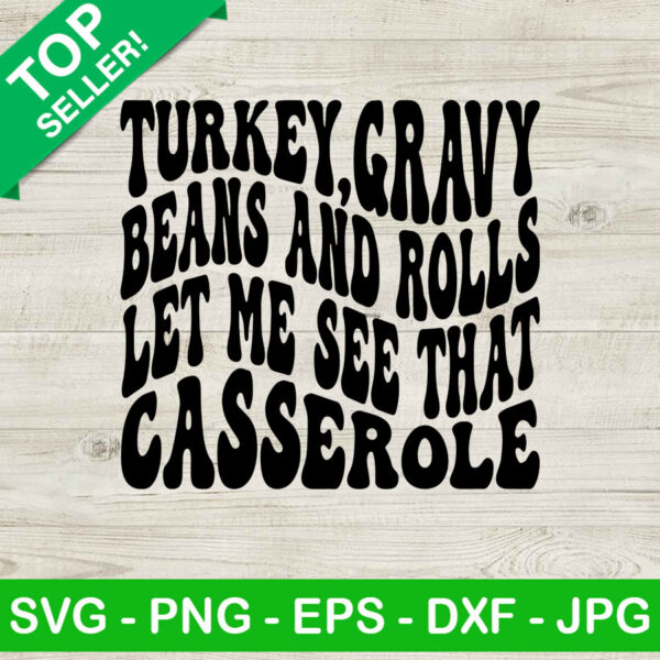 Turkey gravy beans and rolls SVG, Thanksgiving SVG, Gravy beans and rolls SVG