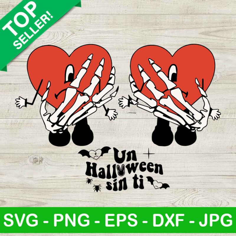 Un halloween sinti skeleton SVG, Skeleton hands on bad bunny hearts SVG, Halloween sinti SVG
