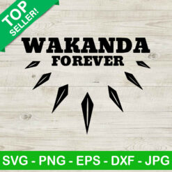 Wakanda Forever SVG, Black Panther Wakanda SVG, Black Panther 2 SVG