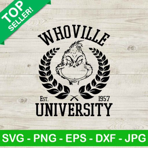 Whoville University SVG Grinch Christmas SVG