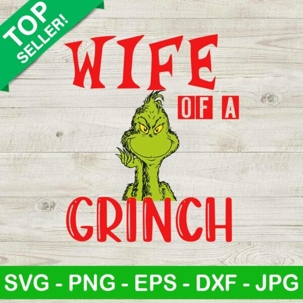 Wife of a Grinch SVG, Mrs Grinch SVG, Grinch face SVG