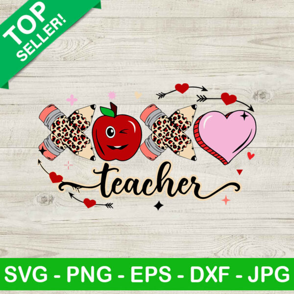 Xoxo Teacher SVG, Valentine Day SVG, Teacher SVG