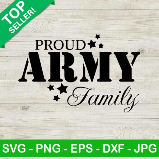 Proud army family SVG, Army SVG, Army famiy quote SVG