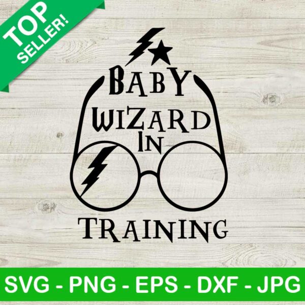 Baby Wizard In Training SVG, Harry Potter SVG, Movies SVG