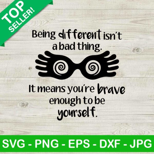 Being different isn't a bad thing SVG, It means you are SVG, Being different SVG